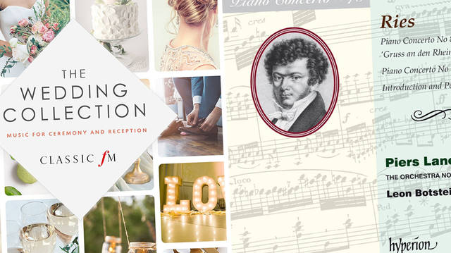 New releases: The Wedding Collection, Ries - Piano Concertos