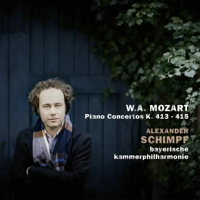 Mozart: Piano Concertos K. 413 - 415 –  Alexander Schimpf (piano), Bayerische Kammerphilharmonie