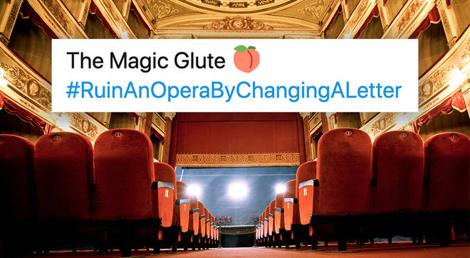 People on Twitter are ruining great operas by changing one letter