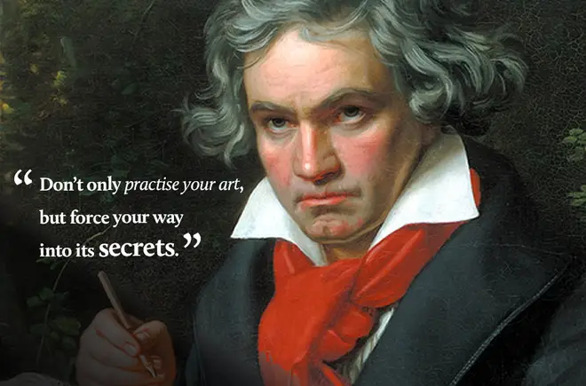 Don’t only practise your art, but force your way into its secrets