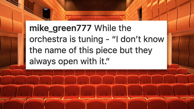 Funniest comments at a classical concert