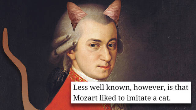 Mozart apparently liked to imitate cats
