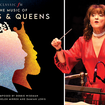 Music of Kings & Queens, featuring music by Debbie Wiseman, and narration by Helen Mirren and Damien Lewis
