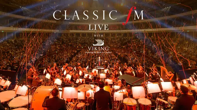 Classic FM Live returns to the Royal Albert Hall