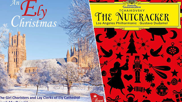 New Releases: The Nutcracker – LA Philharmonic & Gustavo Dudamel, An Ely Christmas – The Girl Choristers & Lay Clerks