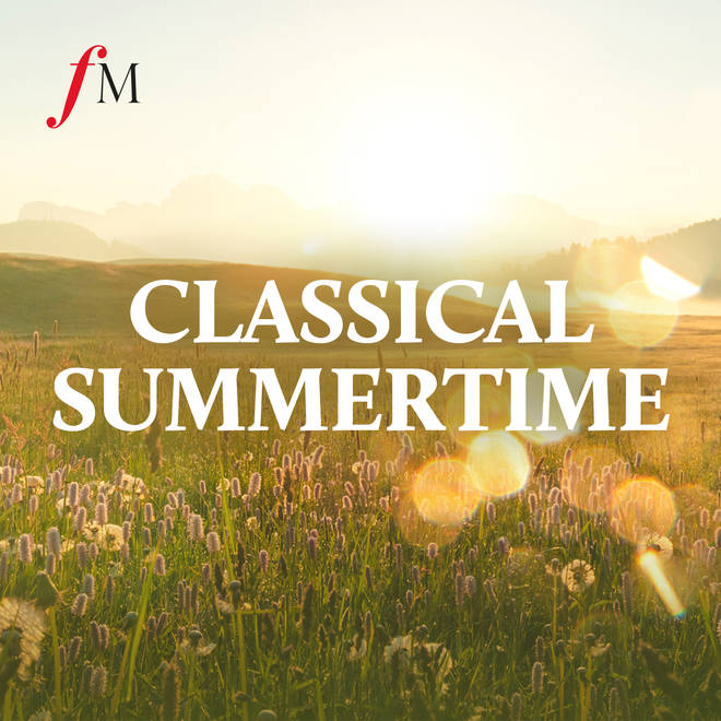 Classical Summertime live playlist