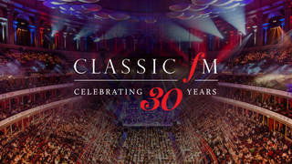 We’re celebrating 30 years of Classic FM