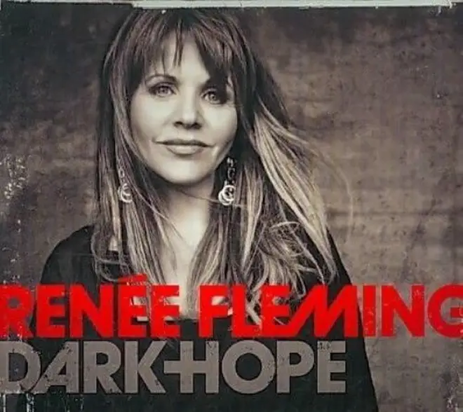 Dark Hope – Renée Fleming