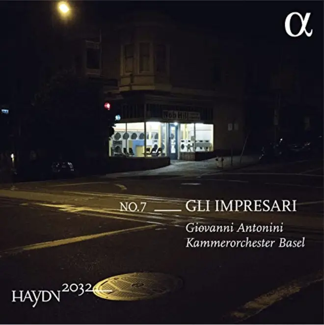 Haydn 2032 Vol. 7: Gli impresari – Giovanni Antonini & Kammerorchester Basel