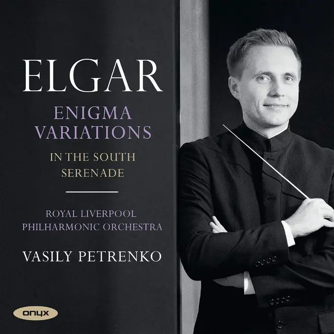 Enigma Variations – Vasily Petrenko & Royal Liverpool Philharmonic Orchestra