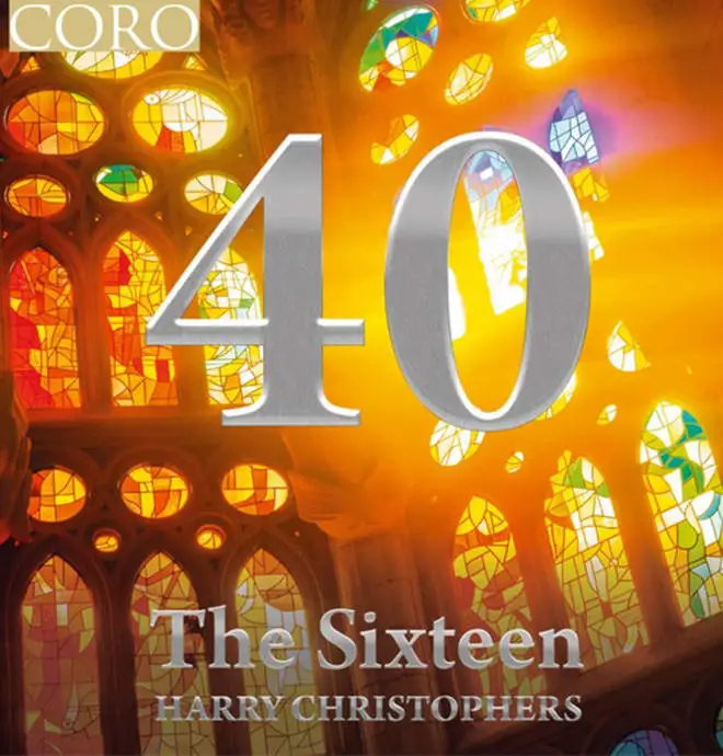 40 – The Sixteen