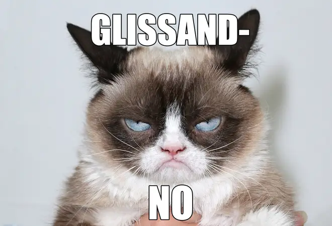 Grumpy Cat hates glissandi