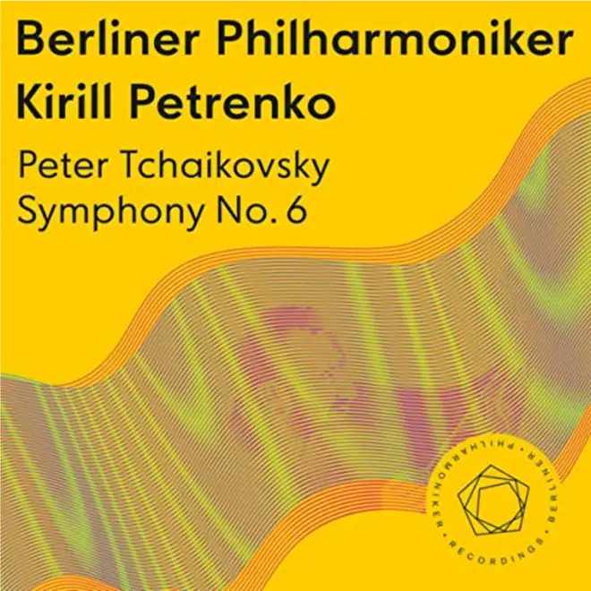 Tchaikovsky: Symphony No. 6 – Berliner Philharmoniker & Kirill Petrenko