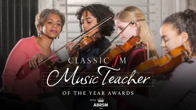 The Classic FM Music Teacher of the Year Awards with ABRSM recognises outstanding music teachers