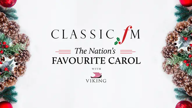 The Nation's Favourite Carol with Viking on Classic FM