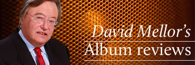 Album Reviews by David Mellor Classic FM