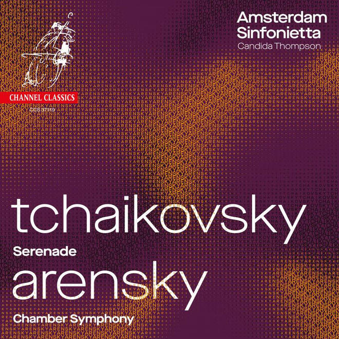 Tchaikovsky: Serenade & Arensky: Chamber Symphony