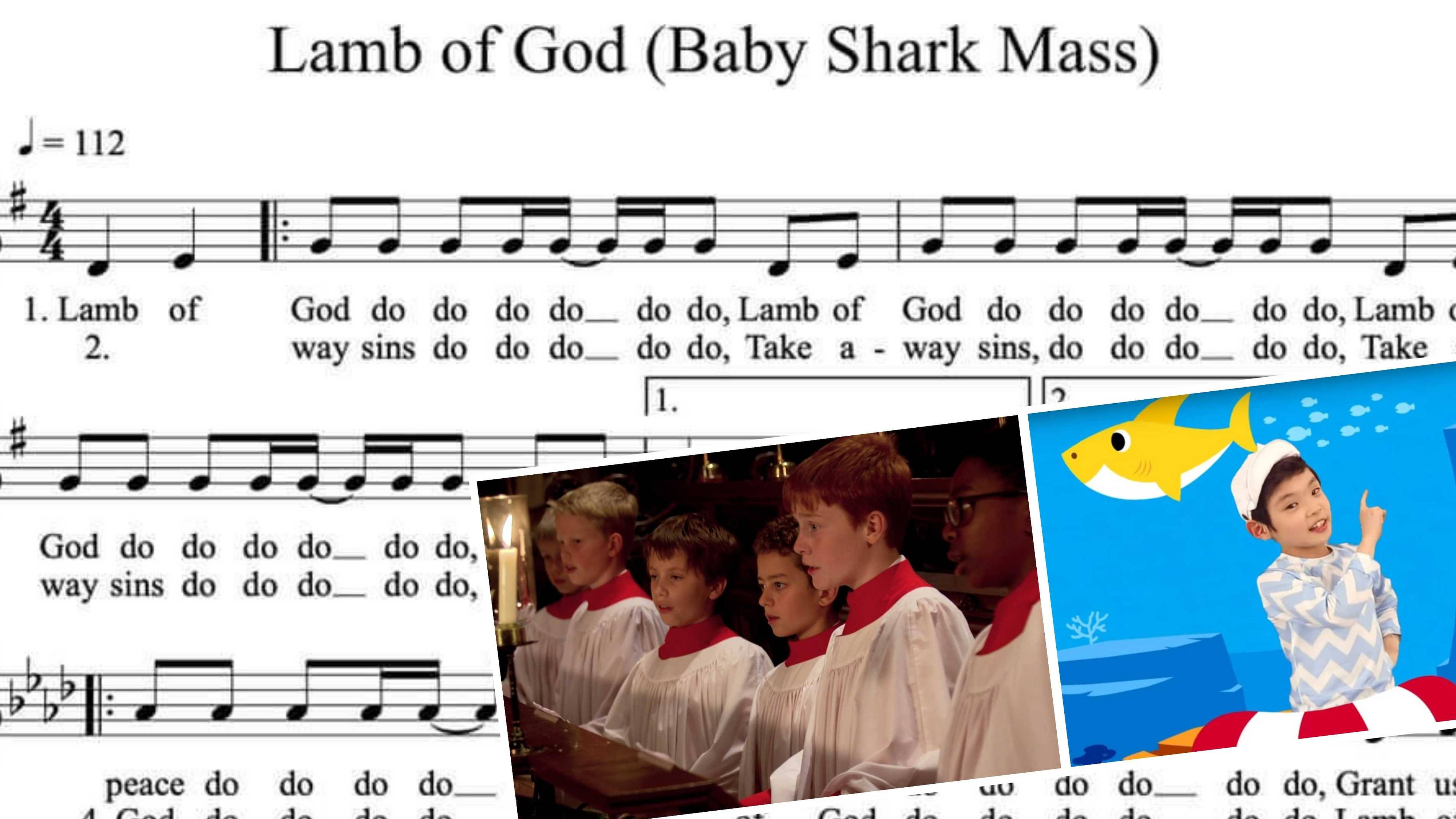 The Agnus Dei Of A Church Mass But It S Actually Baby Shark
