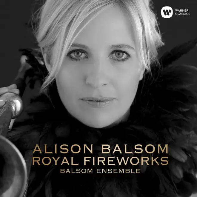 Royal Fireworks by Alison Balsom