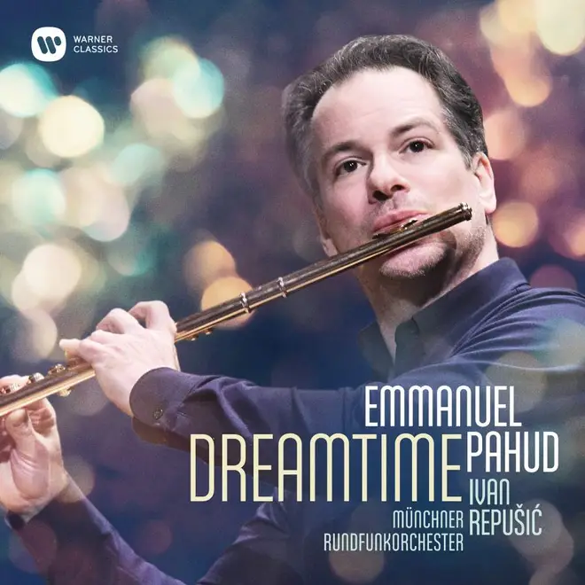 Dreamtime – Emmanuel Pahud (Warner Classics)